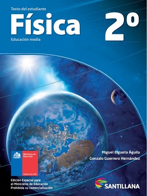 Fisica - Elgueta_Guerrero - Primera Edicion (Santillana)